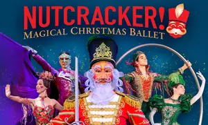 The Nutcracker: Magical Christmas Ballet poster.